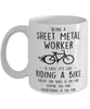 Funny Being A Sheet Metal Worker Is Easy It's Like Riding A Bike Except Coffee Mug White
