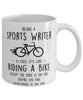 Funny Being A Sports Writer Is Easy It's Like Riding A Bike Except Coffee Mug White