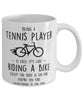 Funny Being A Tennis Player Is Easy It's Like Riding A Bike Except Coffee Mug White