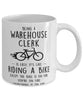 Funny Being A Warehouse Clerk Is Easy It's Like Riding A Bike Except Coffee Mug White