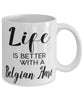 Funny Belgian Hare Rabbit Mug Life Is Better With A Belgian Hare Coffee Cup 11oz 15oz White
