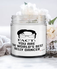 Funny Belly Dancing Candle Fact You Are The Worlds B3st Belly Dancer 9oz Vanilla Scented Candles Soy Wax