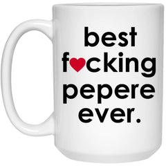 Funny Best F-cking Pepere Ever Coffee Mug 15oz White 21504