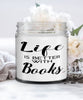 Funny Bibliophile Candle Life Is Better With Books 9oz Vanilla Scented Candles Soy Wax