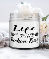 Funny Bichon Frise Dog Candle Life Is Better With A Bichon Frise 9oz Vanilla Scented Candles Soy Wax