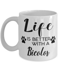 Funny Bicolor Cat Mug Life Is Better With A Bicolor Coffee Cup 11oz 15oz White