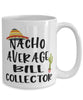 Funny Bill Collector Mug Nacho Average Bill Collector Coffee Cup 15oz White