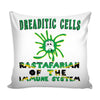 Funny Biology Graphic Pillow Cover Dreaditic Cells Rastafarian Of The Immune