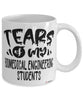 Funny Biomedical Engineering Professor Teacher Mug Tears Of My Biomedical Engineering Students Coffee Cup White