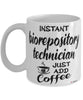 Funny Biorepository Technician Mug Instant Biorepository Technician Just Add Coffee Cup White