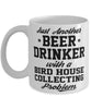 Funny Bird House Mug Just Another Beer Drinker With A Bird House Collecting Coffee Cup 11oz White