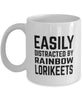 Funny Bird Mug Easily Distracted By Rainbow Lorikeets Coffee Mug 11oz White