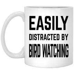 Funny Bird Watcher Mug Easily Distracted By Bird Watching Coffee Mug 11oz White XP8434