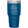 Funny Birthday Cat Dad Mom Tumbler It Is In The Litter Box Laser Etched 30oz Stainless Steel Tumbler