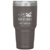 Funny Birthday Tumbler for Alcohol Drinker Breweries Are Calling And I Must Go Laser Etched 30oz Stainless Steel Tumbler