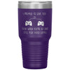 Funny Birthday Tumbler for Gamer Husband Wife I Promise To Love You Laser Etched 30oz Stainless Steel Tumbler