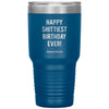 Funny Birthday Tumbler Happy Shittiest Birthday Ever Quarantine 2020 Laser Etched 30oz Stainless Steel Tumbler