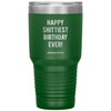 Funny Birthday Tumbler Happy Shittiest Birthday Ever Quarantine 2020 Laser Etched 30oz Stainless Steel Tumbler