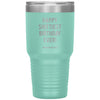 Funny Birthday Tumbler Happy Shittiest Birthday Ever Quarantine 2020 Laser Etched 30oz Stainless Steel Tumbler