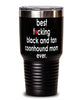 Funny Black And Tan Coonhound Dog Tumbler B3st F-cking Black And Tan Coonhound Mom Ever 30oz Stainless Steel