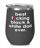 Funny Black and White Cat Wine Glass B3st F-cking Black and White Dad Ever 12oz Stainless Steel Black