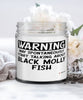 Funny Black Molly Candle Warning May Spontaneously Start Talking About Black Molly Fish 9oz Vanilla Scented Candles Soy Wax