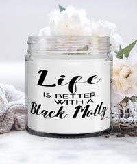 Funny Black Molly Fish Candle Life Is Better With A Black Molly 9oz Vanilla Scented Candles Soy Wax