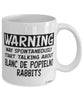 Funny Blanc de Popielno Rabbit Mug May Spontaneously Start Talking About Blanc de Popielno Rabbits Coffee Cup White
