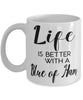 Funny Blue Of Ham Rabbit Mug Life Is Better With A Blue Of Ham Coffee Cup 11oz 15oz White