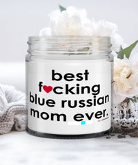 Funny Blue Russian Cat Candle B3st F-cking Blue Russian Mom Ever 9oz Vanilla Scented Candles Soy Wax