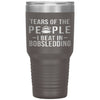 Funny Bobsledder Tumbler Tears of The People I beat In Bobsledding Laser Etched 30oz Stainless Steel Tumbler