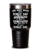 Funny Bonus Dad Tumbler Ask Not What Your Bonus Dad Can Do For You 30oz Stainless Steel Black
