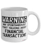 Funny Bookkeeper Mug Warning May Spontaneously Start Talking About Financial Transactions Coffee Cup White
