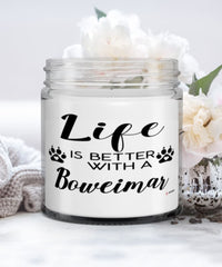 Funny Boweimar Dog Candle Life Is Better With A Boweimar 9oz Vanilla Scented Candles Soy Wax