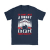 Funny Bowling Shirt Its Not Just Hobby Its My Escape Gildan Womens T-Shirt