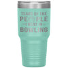 Funny Bowling Tumbler Tears of The People I beat In Bowling Laser Etched 30oz Stainless Steel Tumbler
