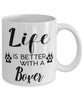 Funny Boxer Dog Mug Life Is Better With A Boxer Coffee Cup 11oz 15oz White