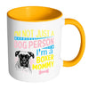 Funny Boxer Mom Mug I'm Not Just A Dog Person White 11oz Accent Coffee Mugs