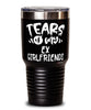 Funny Breakup Tumbler For Her Tears Of My Ex Girlfriends 30oz Stainless Steel Black
