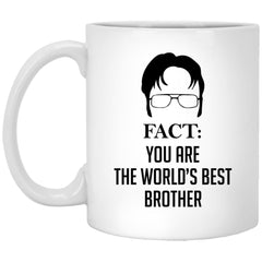 Funny Brother Mug Gift Fact You Are The World's Best Brother Coffee Cup 11oz White XP8434