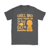 Funny Buddha Shirt Chill Bro Let That S*** Go Gildan Womens T-Shirt