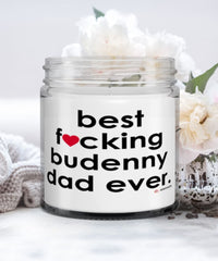 Funny Budenny Horse Candle B3st F-cking Budenny Dad Ever 9oz Vanilla Scented Candles Soy Wax