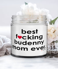 Funny Budenny Horse Candle B3st F-cking Budenny Mom Ever 9oz Vanilla Scented Candles Soy Wax