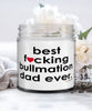 Funny Bullmation Dog Candle B3st F-cking Bullmation Dad Ever 9oz Vanilla Scented Candles Soy Wax