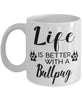 Funny Bullpug Dog Mug Life Is Better With A Bullpug Coffee Cup 11oz 15oz White