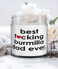 Funny Burmilla Cat Candle B3st F-cking Burmilla Dad Ever 9oz Vanilla Scented Candles Soy Wax
