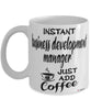 Funny Business Development Manager Mug Instant Business Development Manager Just Add Coffee Cup White