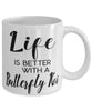 Funny Butterfly Koi Fish Mug Life Is Better With A Butterfly Koi Coffee Cup 11oz 15oz White