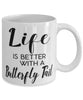 Funny Butterfly Tail Fish Mug Life Is Better With A Butterfly Tail Coffee Cup 11oz 15oz White