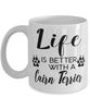 Funny Cairn Terrier Dog Mug Life Is Better With A Cairn Terrier Coffee Cup 11oz 15oz White